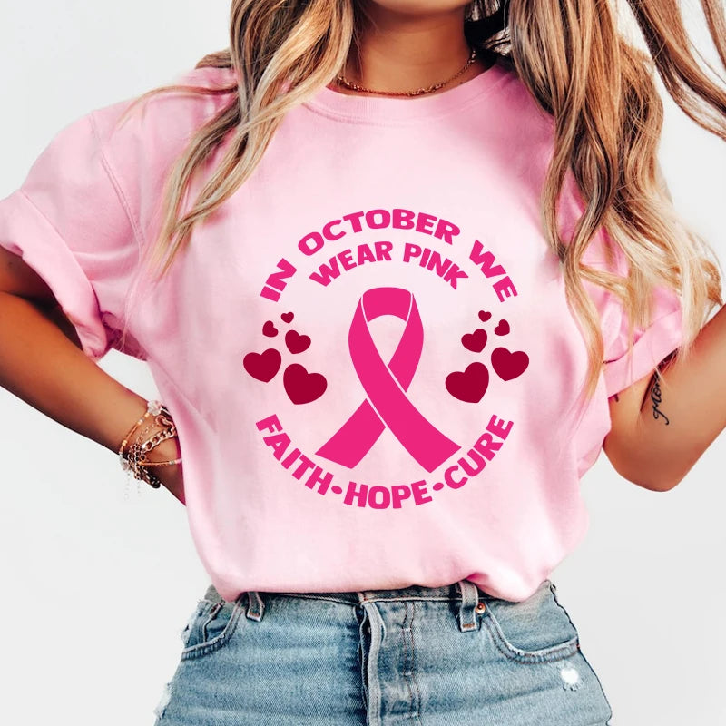 the FAITH HOPE CURE - Breast Cancer Awareness In October We Wear Pink Faith Hope Cure Printed T-Shirts for Women