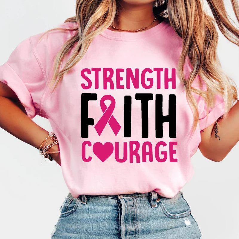 the STRENGTH FAITH COURAGE - Breast Cancer Awareness Strength Faith Courage Letter Printed T-Shirts