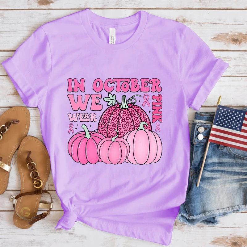 the PINK PUMPKINS - Fashion Breast Cancer Awareness in October We Wear Pink Print T-Shirt