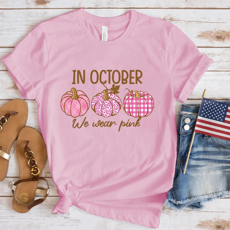 the PUMPKIN PATCH - Breast Cancer Awareness In October We Wear Pink Print Short Sleeve Casual T-Shirts