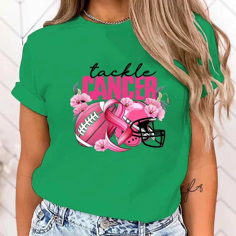 the TACKLE CANCER - Fashion Funny Breast Cancer Awareness Tackle Cancer Printed T-Shirts for Women
