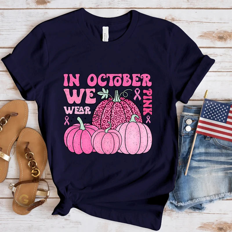the PINK PUMPKINS - Fashion Breast Cancer Awareness in October We Wear Pink Print T-Shirt