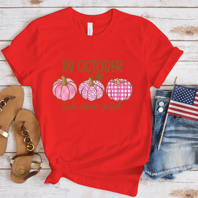 the PUMPKIN PATCH - Breast Cancer Awareness In October We Wear Pink Print Short Sleeve Casual T-Shirts