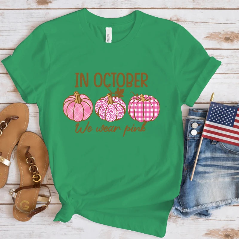 the PUMPKIN PATCH - Breast Cancer Awareness In October We Wear Pink Print Short Sleeve Casual T-Shirts
