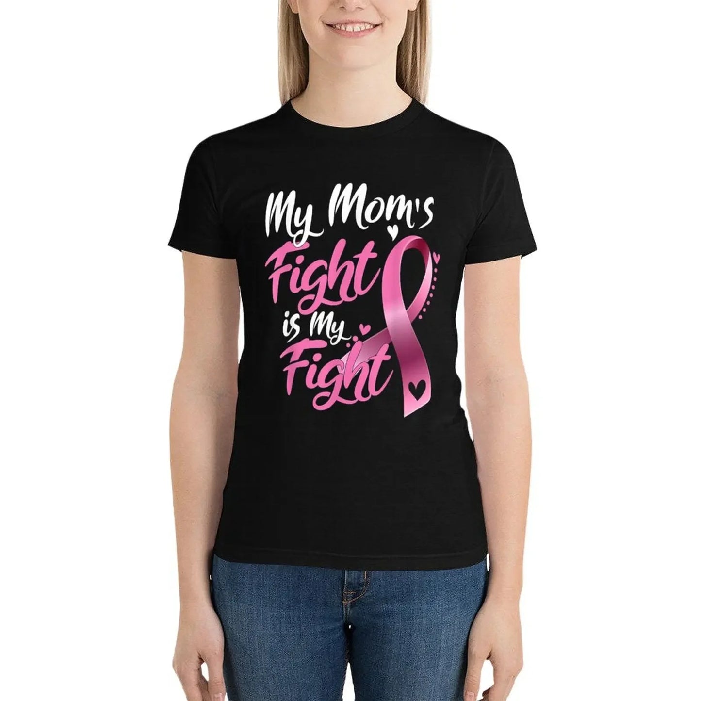 the MY MOM'S FIGHT - Breast Cancer Awareness T-Shirt