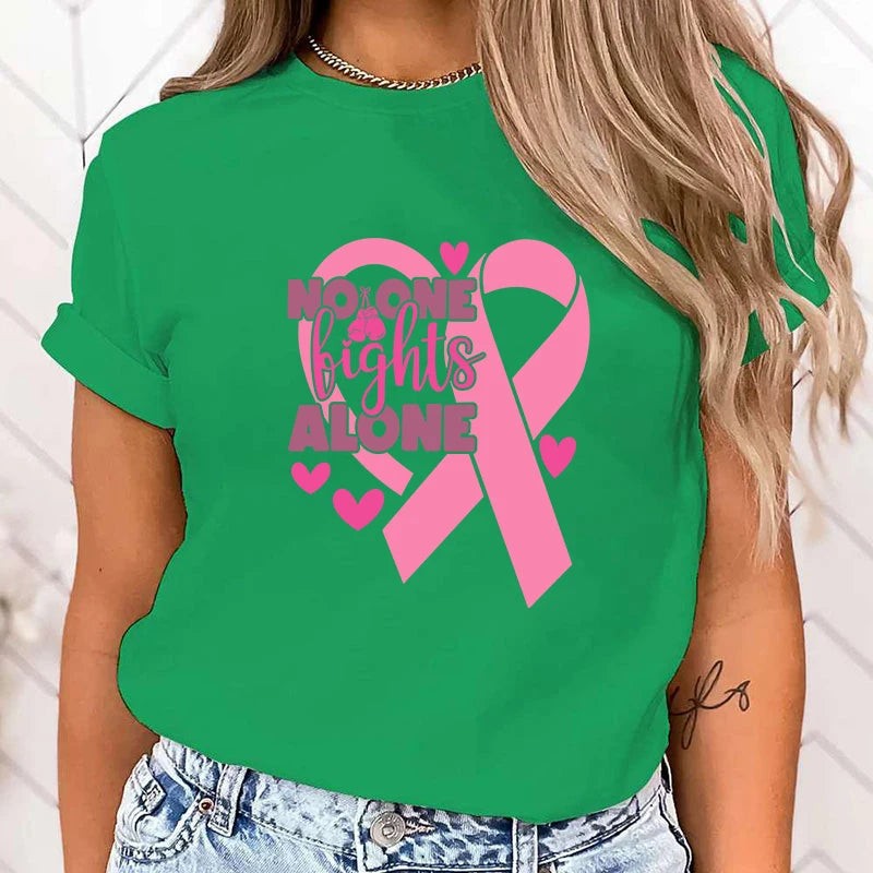 the NOONE FIGHTS ALONE - Funny Breast Cancer Awareness No One Fights Alone Letter Print T-Shirt Womans Casual Tops Summer Cool Tops