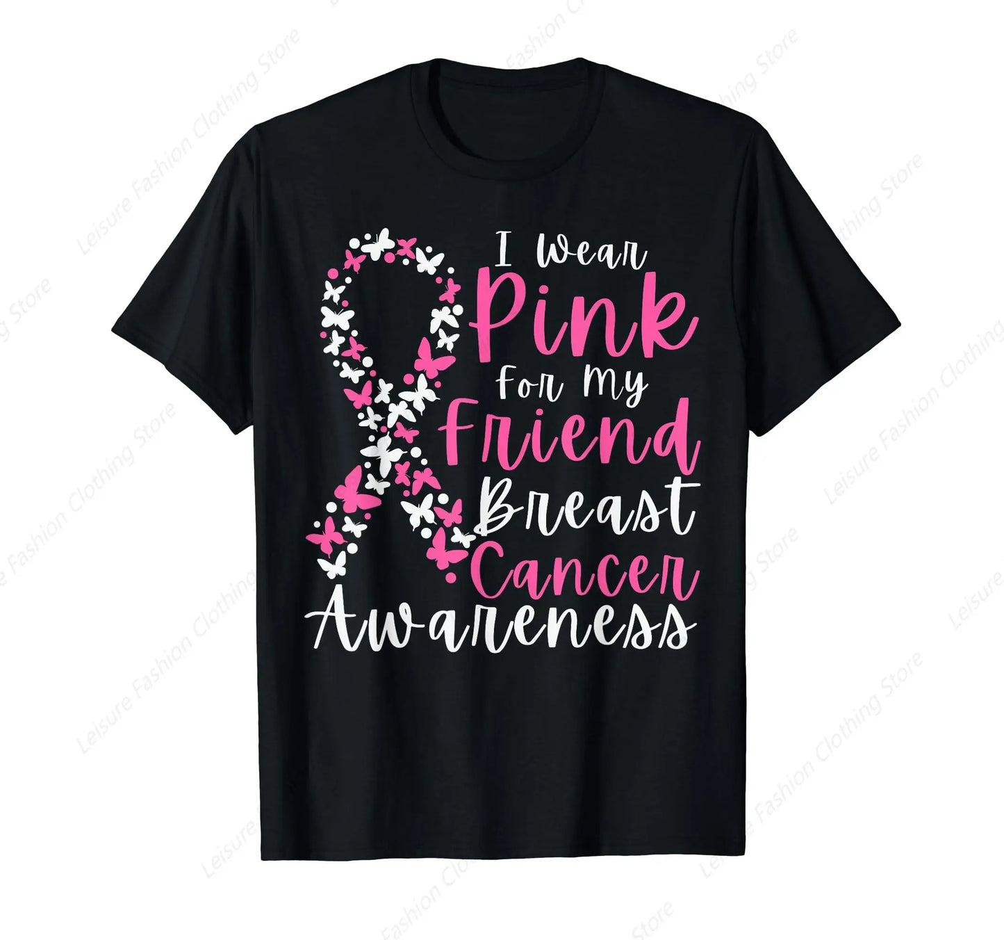 the BFF - I Wear Pink for My Friend Breast Cancer Awareness Support T-Shirt