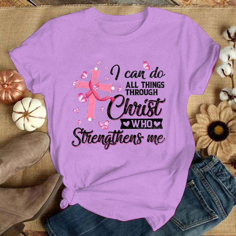 the CHRIST STRENGTHENS ME - Breast Cancer Print T-Shirt for Women