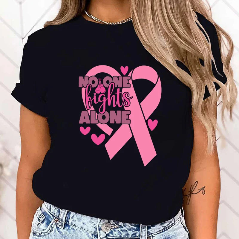 the NOONE FIGHTS ALONE - Funny Breast Cancer Awareness No One Fights Alone Letter Print T-Shirt Womans Casual Tops Summer Cool Tops