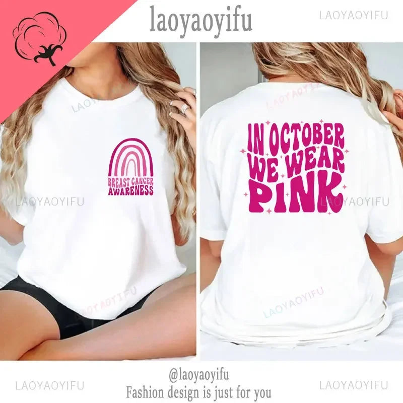the PINK RIBBON COLLECTION - In October Pink We Wear Graphic T-Shirts for Women Breast Cancer Awareness