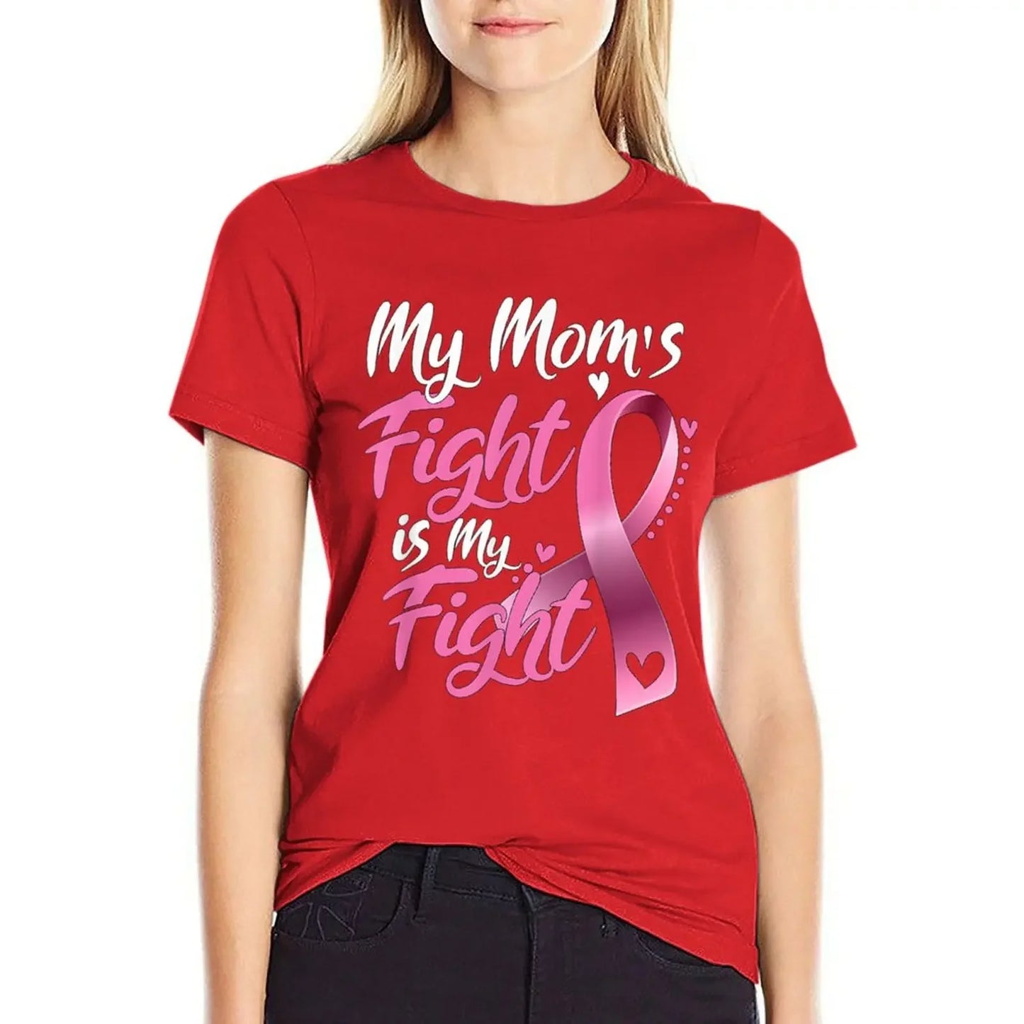 the MY MOM'S FIGHT - Breast Cancer Awareness T-Shirt
