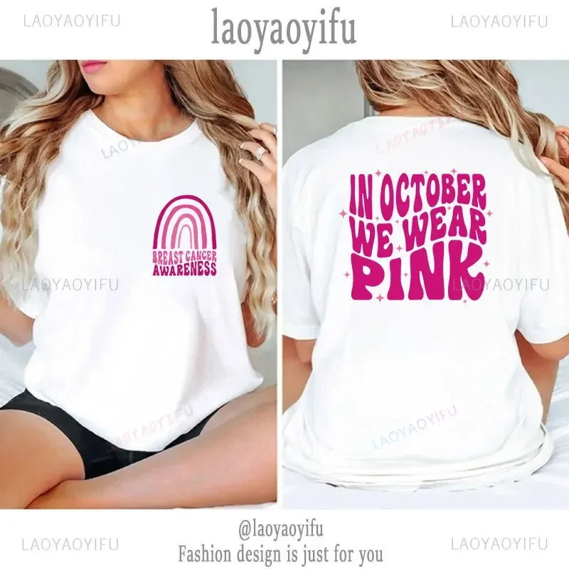 the PINK RIBBON COLLECTION - In October Pink We Wear Graphic T-Shirts for Women Breast Cancer Awareness
