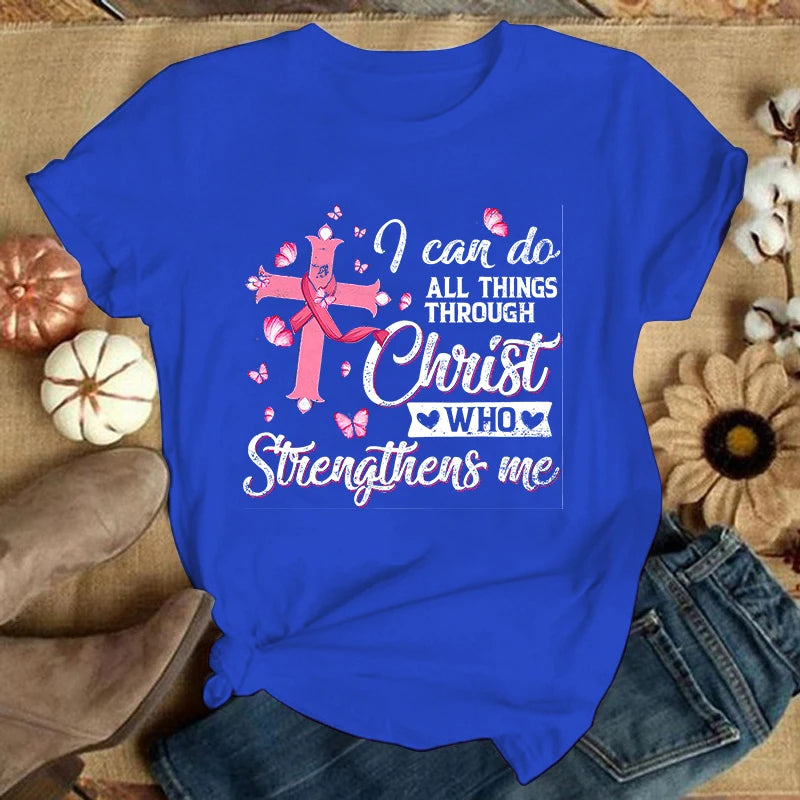 the CHRIST STRENGTHENS ME - Breast Cancer Print T-Shirt for Women