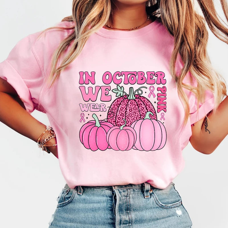 the PINK PUMPKINS - Fashion Breast Cancer Awareness in October We Wear Pink Print T-Shirt