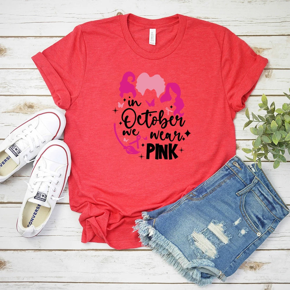 the HOCUS POCUS PINK OCTOBER - In October We Wear Pink T-Shirt Breast Cancer Awareness Sanderson Sister Pink October Breast Cancer Tops