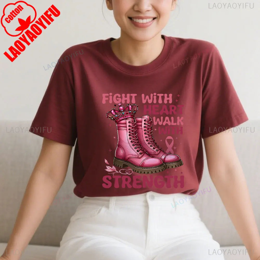 Fight with Heart Walk with Strength Shirt Breast Cancer Awareness Tshirt Cancer Fighter T-shirt October Pink Women Cotton Shirts