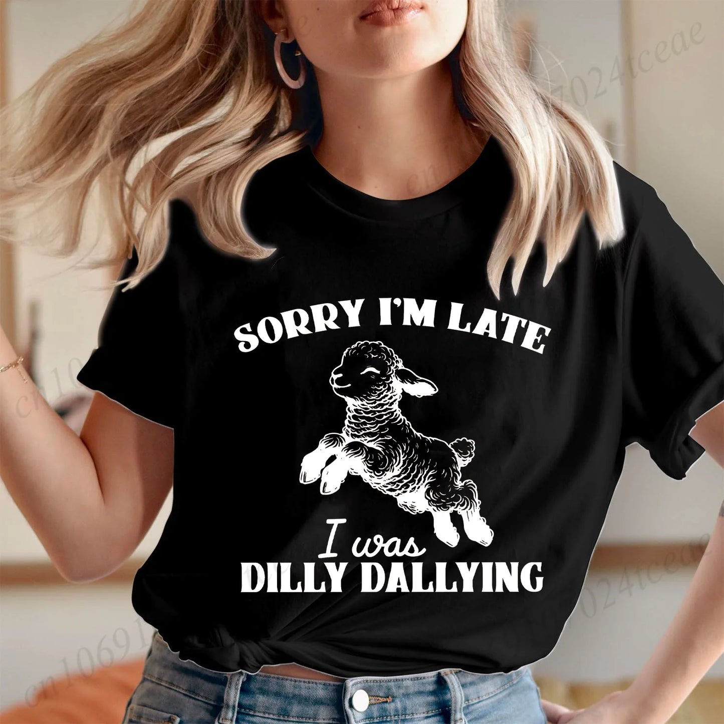 the DILLY DALLY - Sorry I'm Late I Was Dilly Dallying T-Shirts for Women, Funny Sheep Graphic Tops, Summer Short Sleeve Tees, Female Clothing
