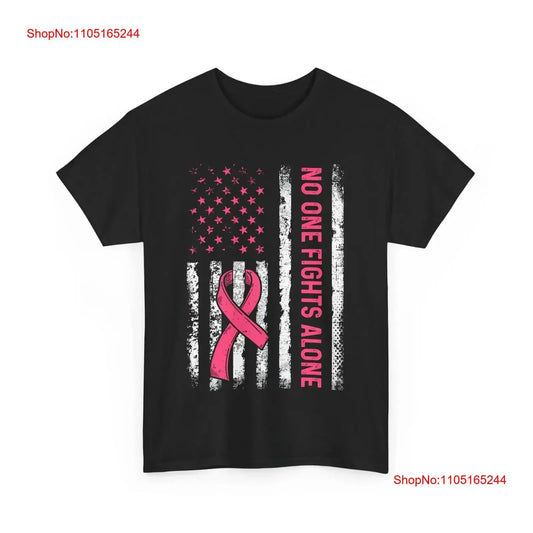 No One Fights Breast Cancer Alone American Flag Pink Ribbon T Shirt vintage Washed fashion designer clothes Breathable Unisex