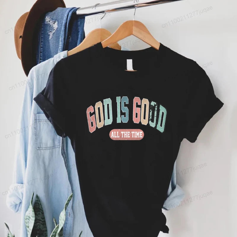 the GOD IS GOOD - God Is Good All the Time Print T-Shirts, Women Summer T Shirt Bible Verse Funny Tops Tee, Christian Jesus Female Casual Clothing