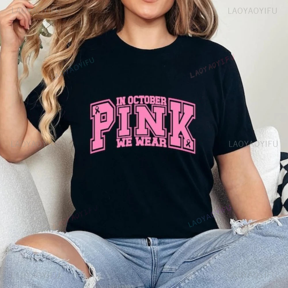 the VARSITY PINK - "In October We Wear Pink" Breast Cancer Awareness Style Graphic T-Shirts, Woman High Quality Cotton T-Shirt, Casual Short-Sleeve Tee