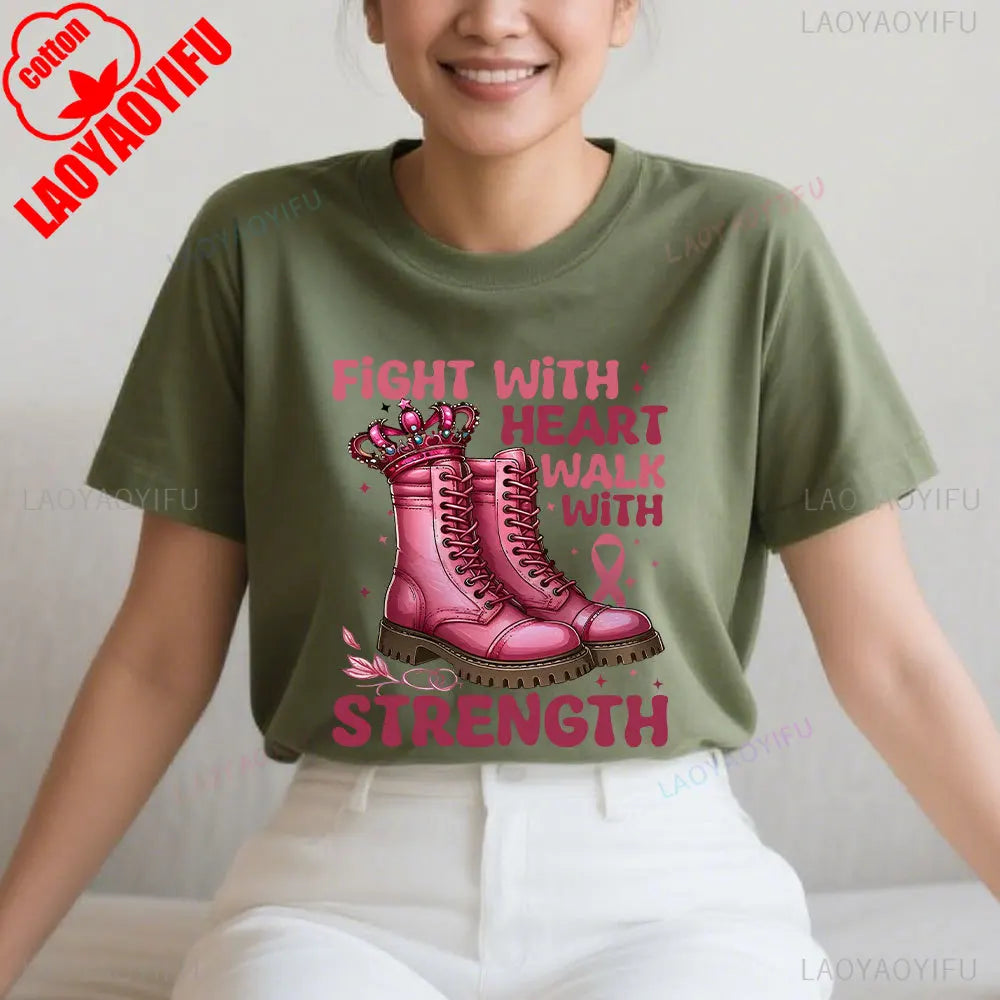 Fight with Heart Walk with Strength Shirt Breast Cancer Awareness Tshirt Cancer Fighter T-shirt October Pink Women Cotton Shirts