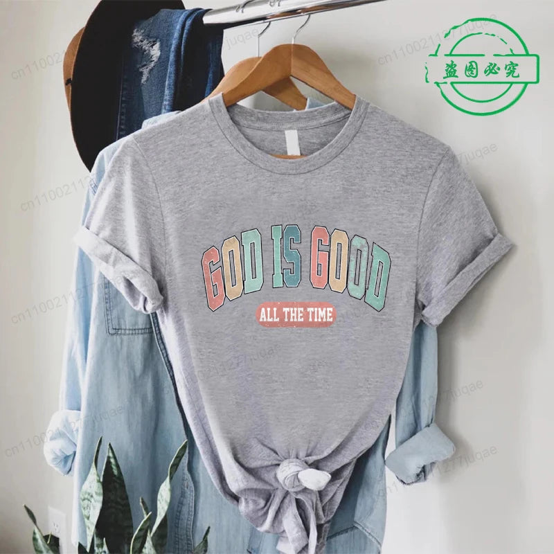 the GOD IS GOOD - God Is Good All the Time Print T-Shirts, Women Summer T Shirt Bible Verse Funny Tops Tee, Christian Jesus Female Casual Clothing