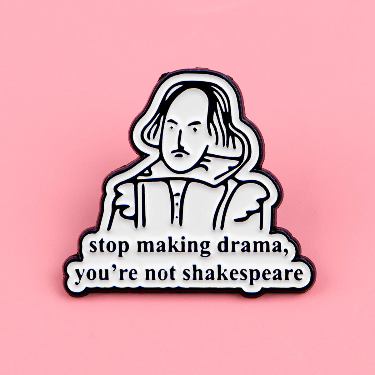 the SHAKESPEARIAN - Shakespeare Quotes Enamel Pins, Funny Phrase Brooch Lapel Pin Badge, Clothing Accessories Fashion Jewelry Friend Gifts