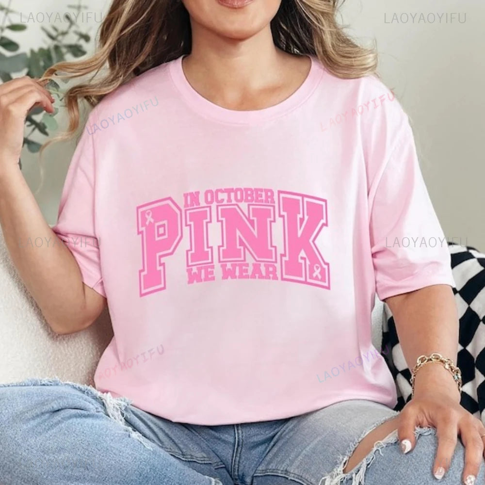the VARSITY PINK - "In October We Wear Pink" Breast Cancer Awareness Style Graphic T-Shirts, Woman High Quality Cotton T-Shirt, Casual Short-Sleeve Tee