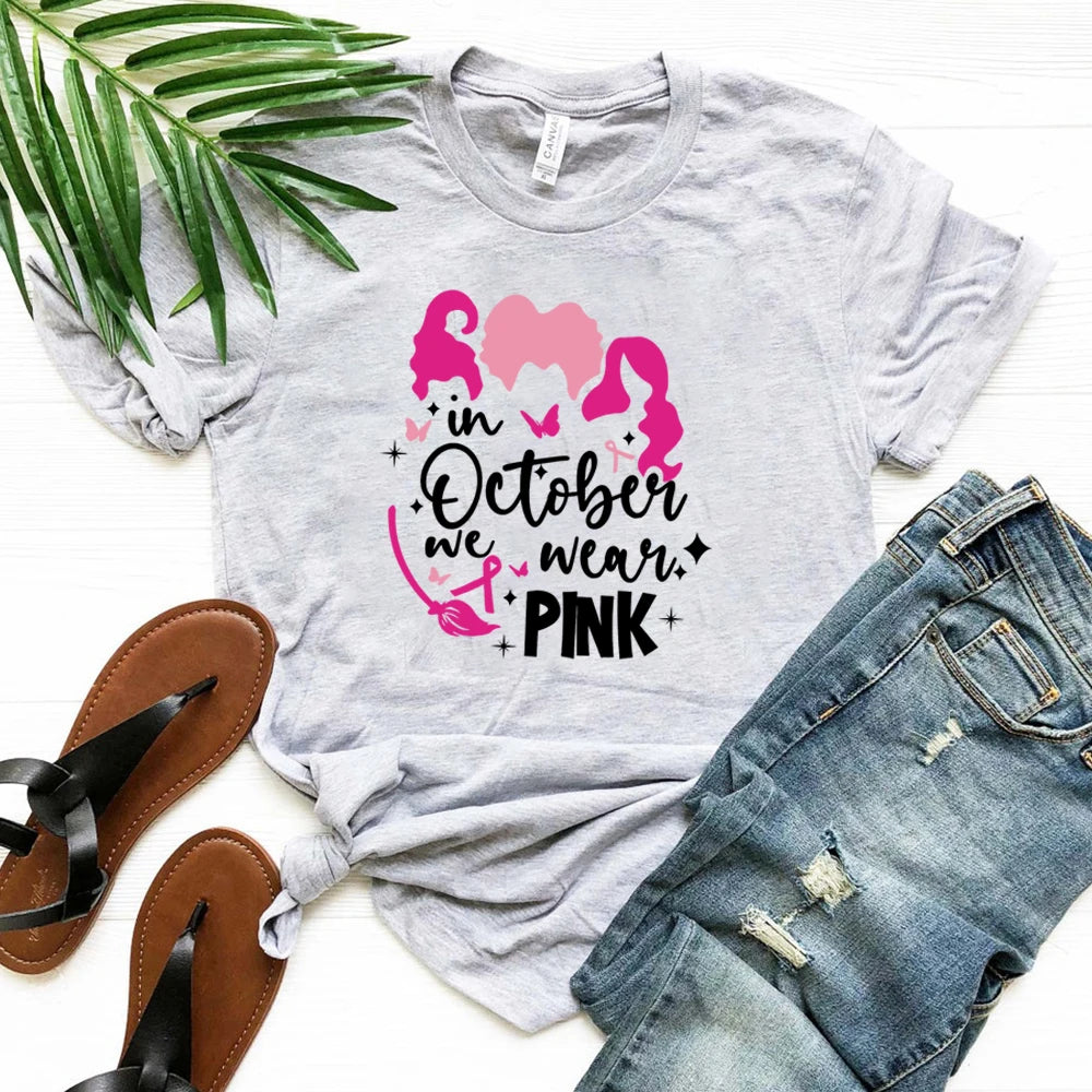 the HOCUS POCUS PINK OCTOBER - In October We Wear Pink T-Shirt Breast Cancer Awareness Sanderson Sister Pink October Breast Cancer Tops