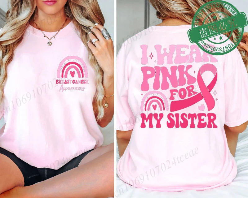 the PINK FOR - I Wear Pink for Breast Cancer Print Women T-Shirt, Pink Ribbon Support Squad Shirt for Women, Fashion Casual Clothes Summer T-Shirt