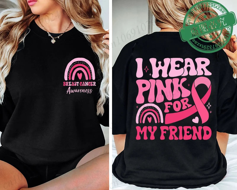 the PINK FOR - I Wear Pink for Breast Cancer Print Women T-Shirt, Pink Ribbon Support Squad Shirt for Women, Fashion Casual Clothes Summer T-Shirt