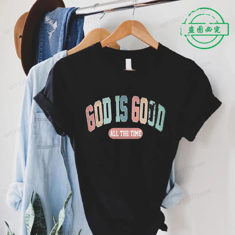 the GOD IS GOOD - God Is Good All the Time Print T-Shirts, Women Summer T Shirt Bible Verse Funny Tops Tee, Christian Jesus Female Casual Clothing