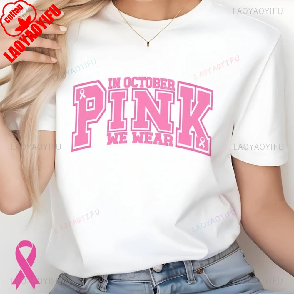the VARSITY PINK - "In October We Wear Pink" Breast Cancer Awareness Style Graphic T-Shirts, Woman High Quality Cotton T-Shirt, Casual Short-Sleeve Tee