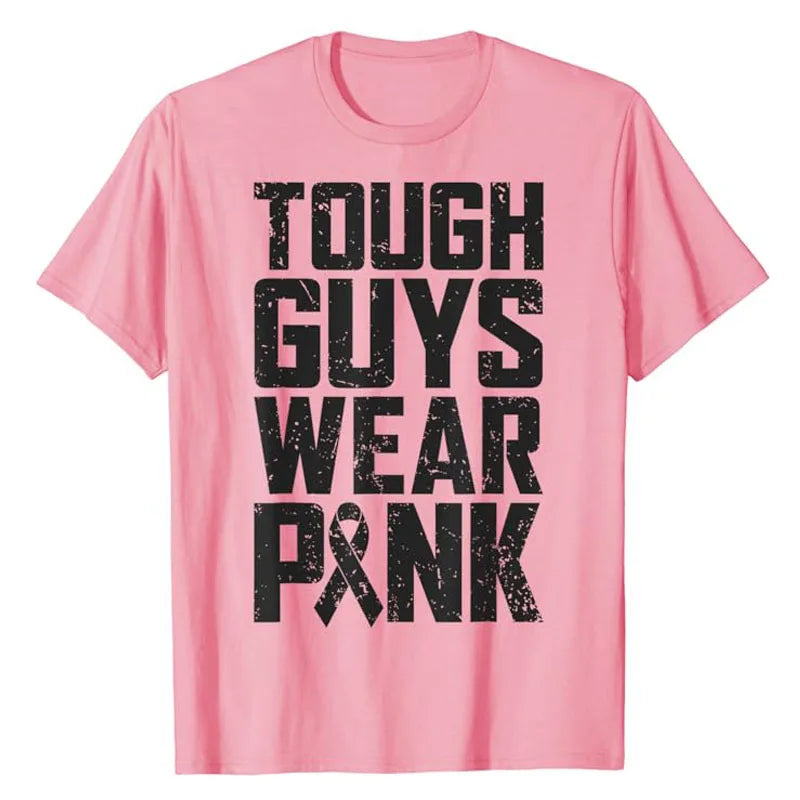 Tough Guys Wear Pink Breast Cancer Awareness Men Boys Gifts T-Shirt Letters Printed Saying Tee Graphic Outfits Short Sleeve Tops