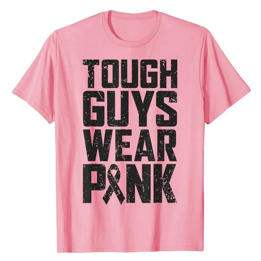 Tough Guys Wear Pink Breast Cancer Awareness Men Boys Gifts T-Shirt Letters Printed Saying Tee Graphic Outfits Short Sleeve Tops
