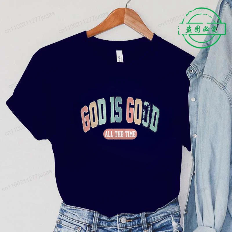the GOD IS GOOD - God Is Good All the Time Print T-Shirts, Women Summer T Shirt Bible Verse Funny Tops Tee, Christian Jesus Female Casual Clothing