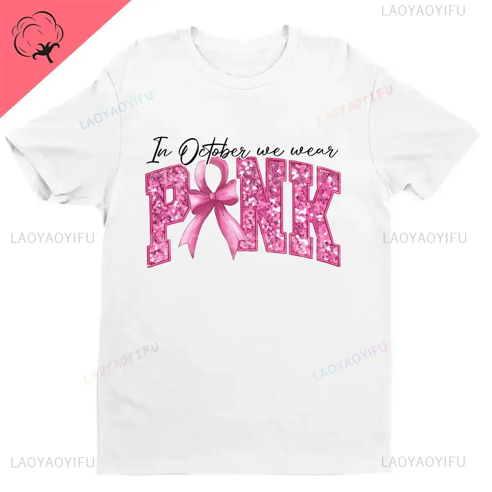 Breast Cancer Awareness Fight Print T Shirt in October We Wear Pink Awareness Ribbon Aesthetic Clothes Pink and White Tops Shirt