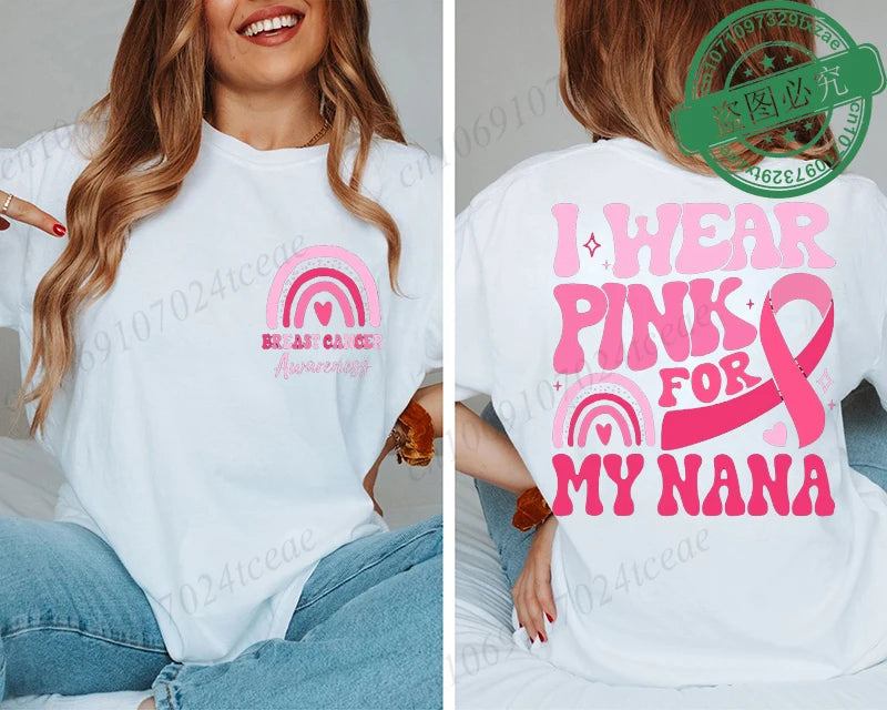 the PINK FOR - I Wear Pink for Breast Cancer Print Women T-Shirt, Pink Ribbon Support Squad Shirt for Women, Fashion Casual Clothes Summer T-Shirt