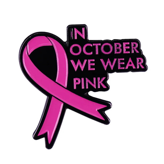 the PINK OCTOBER - Breast Cancer Awareness Brooch, Pink Ribbon Enamel Pin "In October We Wear Pink"