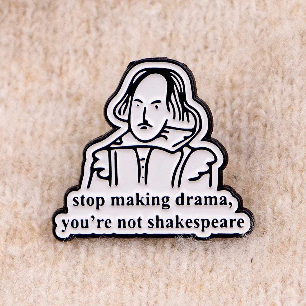 the SHAKESPEARIAN - Shakespeare Quotes Enamel Pins, Funny Phrase Brooch Lapel Pin Badge, Clothing Accessories Fashion Jewelry Friend Gifts