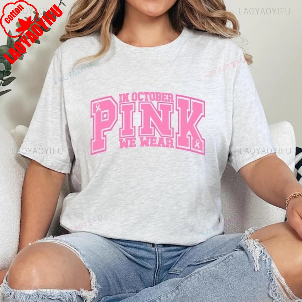 the VARSITY PINK - "In October We Wear Pink" Breast Cancer Awareness Style Graphic T-Shirts, Woman High Quality Cotton T-Shirt, Casual Short-Sleeve Tee